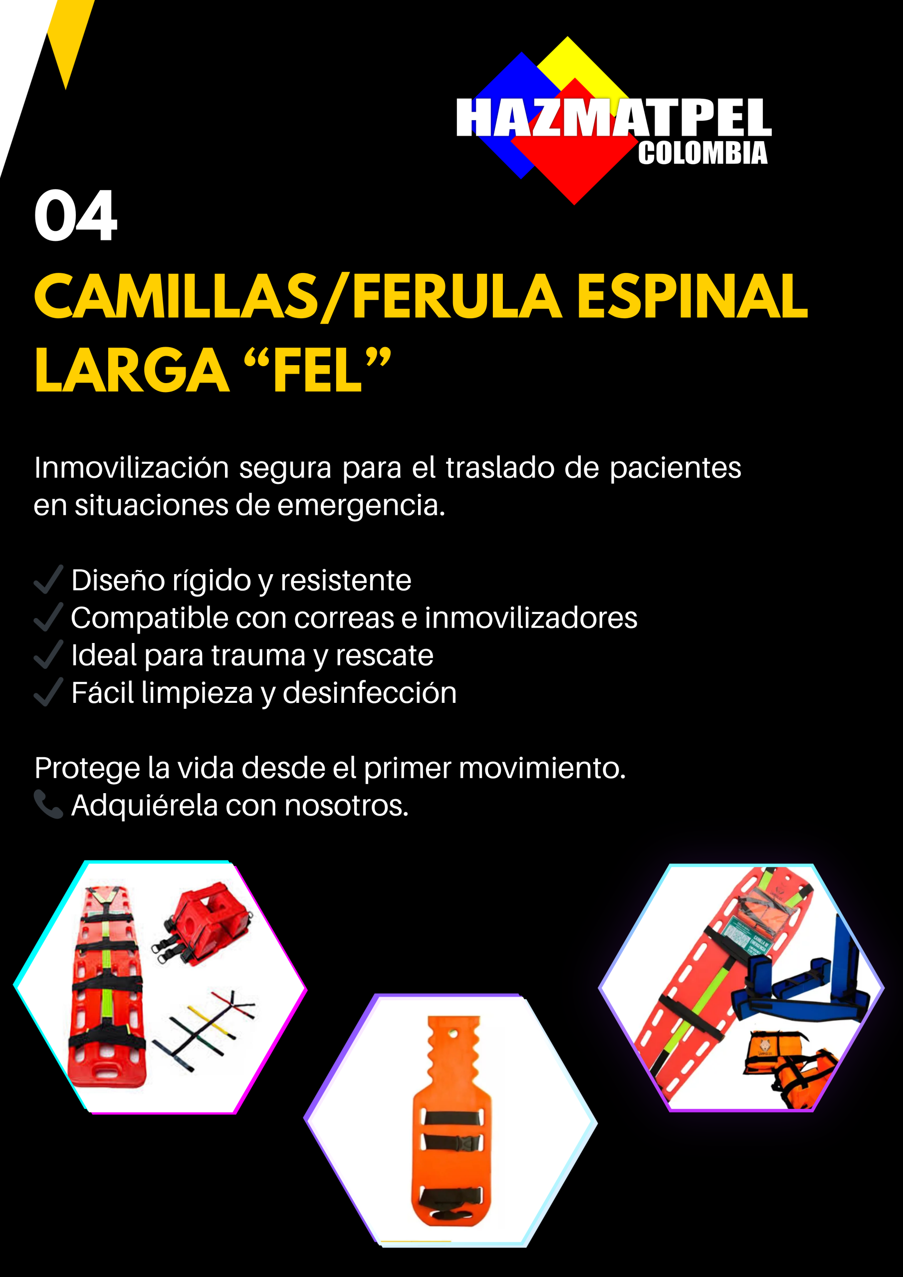 CAMILLAS "FERULA ESPINAL LARGA-FEL"